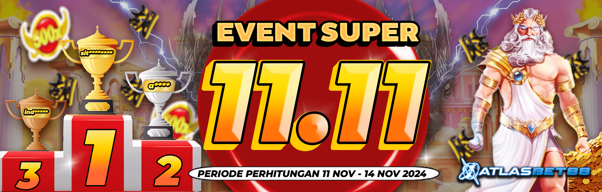 EVENT SUPER 11.11 ATLASBET88