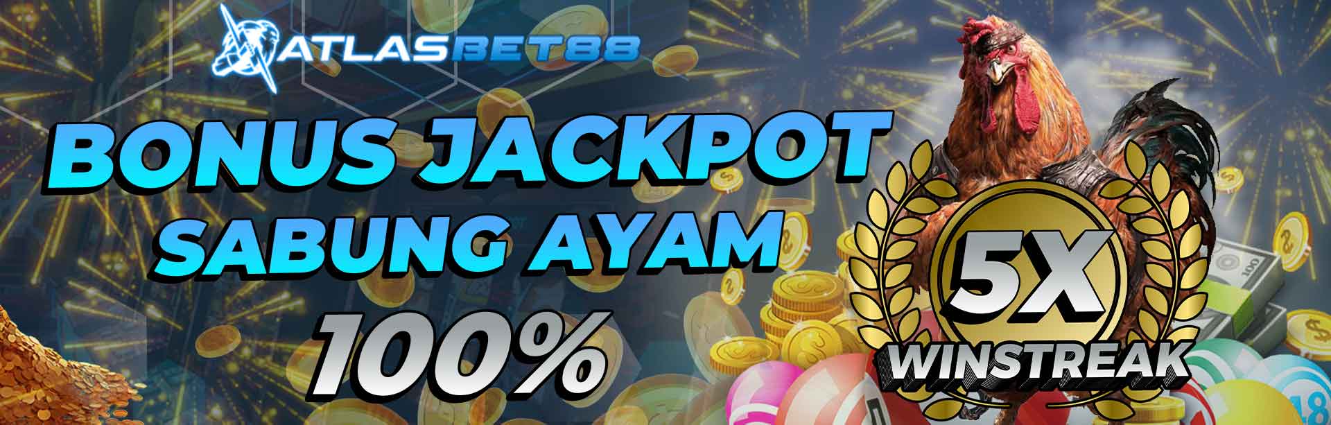 BONUS JACKPOT SABUNG AYAM 100%