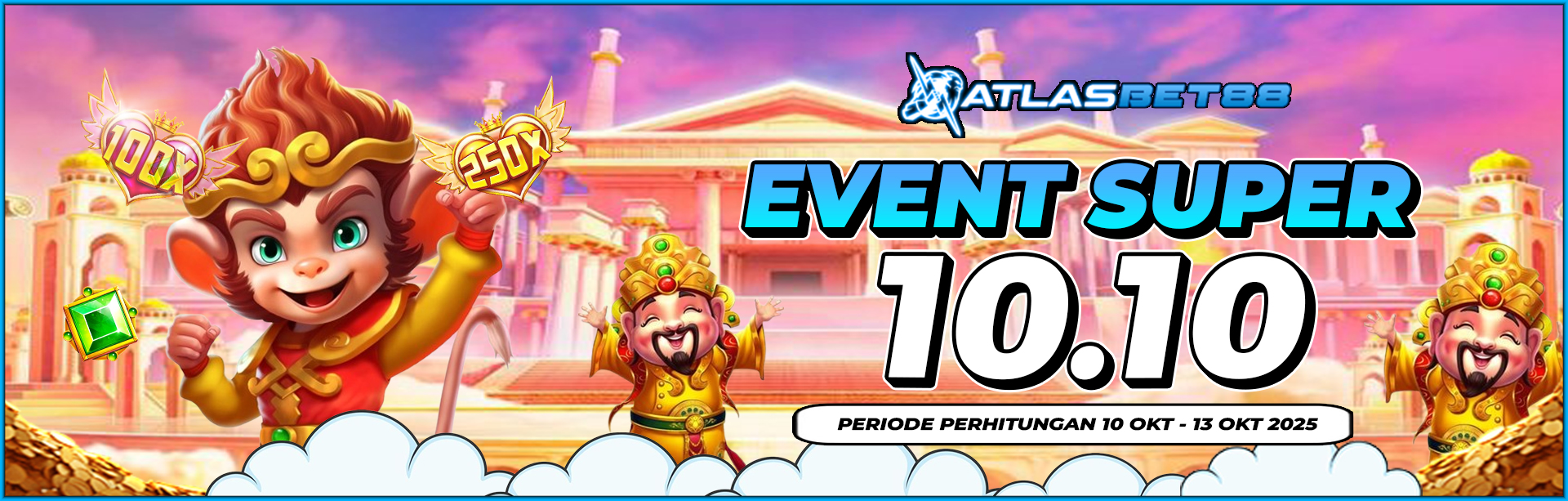 EVENT SUPER 10.10 ATLASBET88