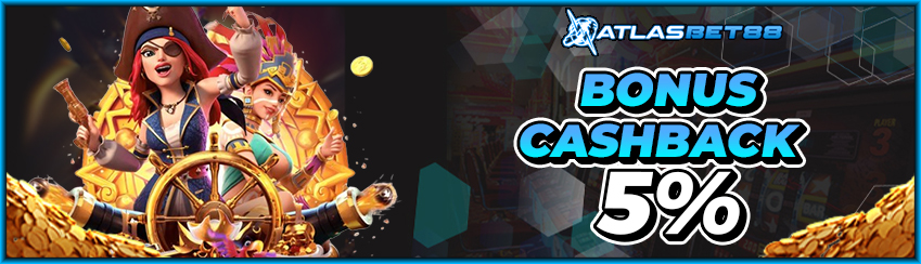 BONUS CASHBACK ALL GAMES 5% MINGGUAN