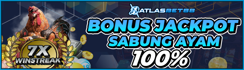 BONUS JACKPOT SABUNG AYAM 100%