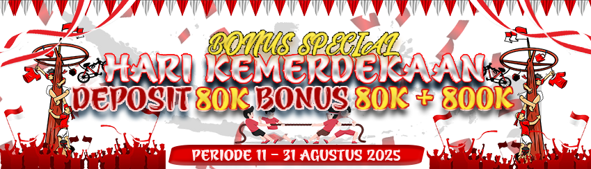 EVENT SPESIAL 17 AGUSTUS HARI KEMERDEKAAN