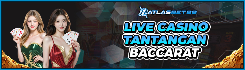 PROMO LIVE CASINO TANTANGAN BACCARAT