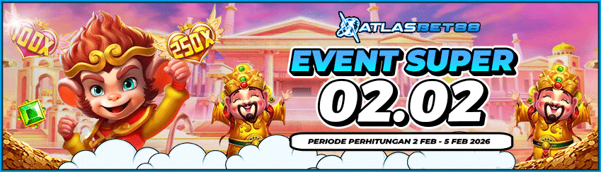 Event Super 02.02 ATLASBET88